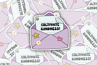 Cultivate Kindness Sticker – 3 inch Waterproof Sticker Paper