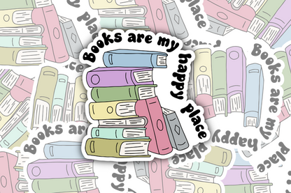 Books are my Happy Place Sticker – 3 inch Waterproof Sticker Paper