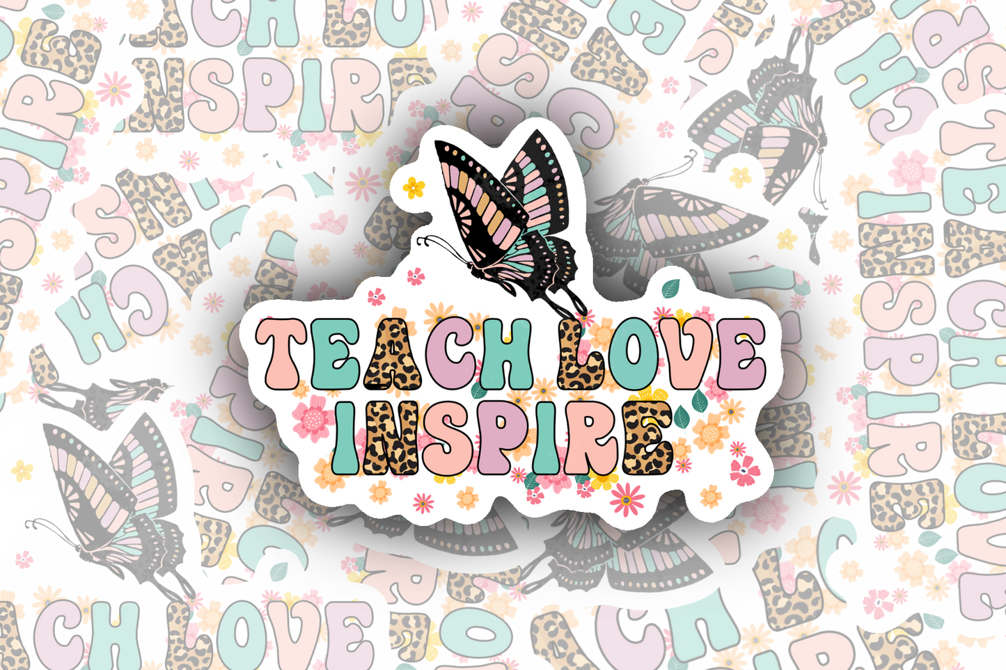 Butterfly Teach, Love, Inspire